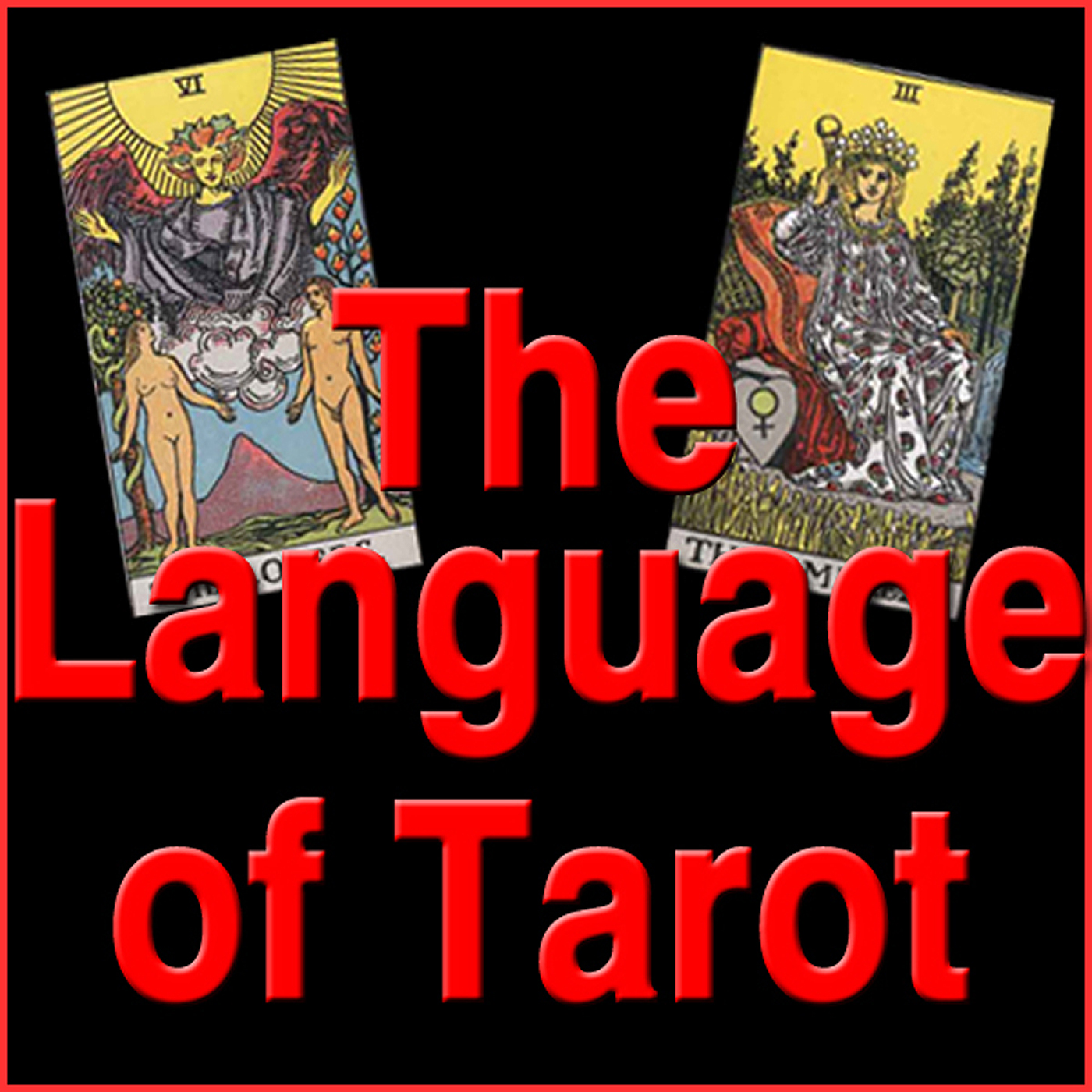 Roberta Lee The Language of Tarot